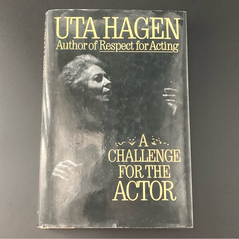 A Challenge for the Actor Uta Hagen Hardcover Book